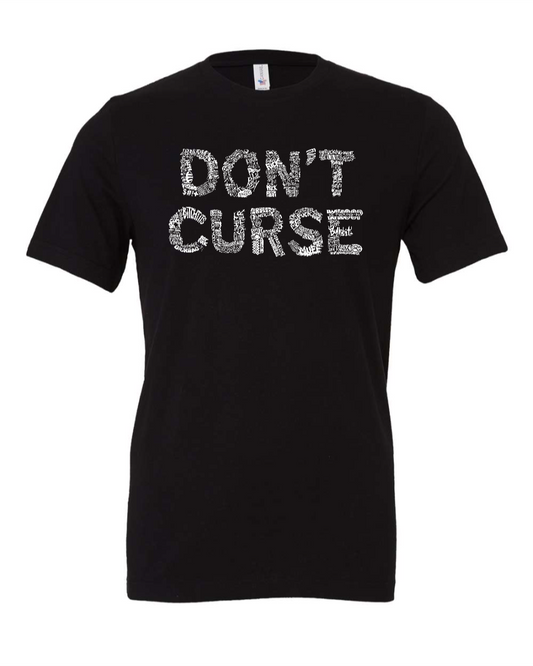 Don't Curse - Men's T-Shirt