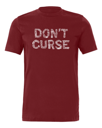 Don't Curse - Men's T-Shirt