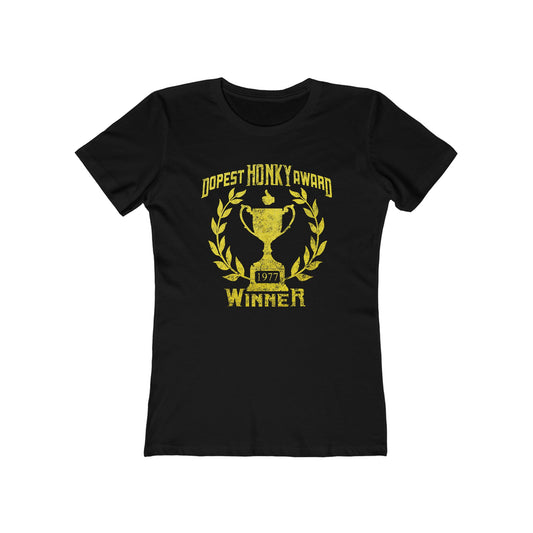 Dopest Honky Award Winner (Customizable) - Women's T-Shirt