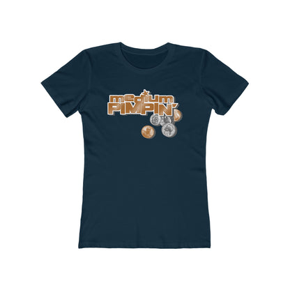 Medium Pimpin - Women’s T-Shirt