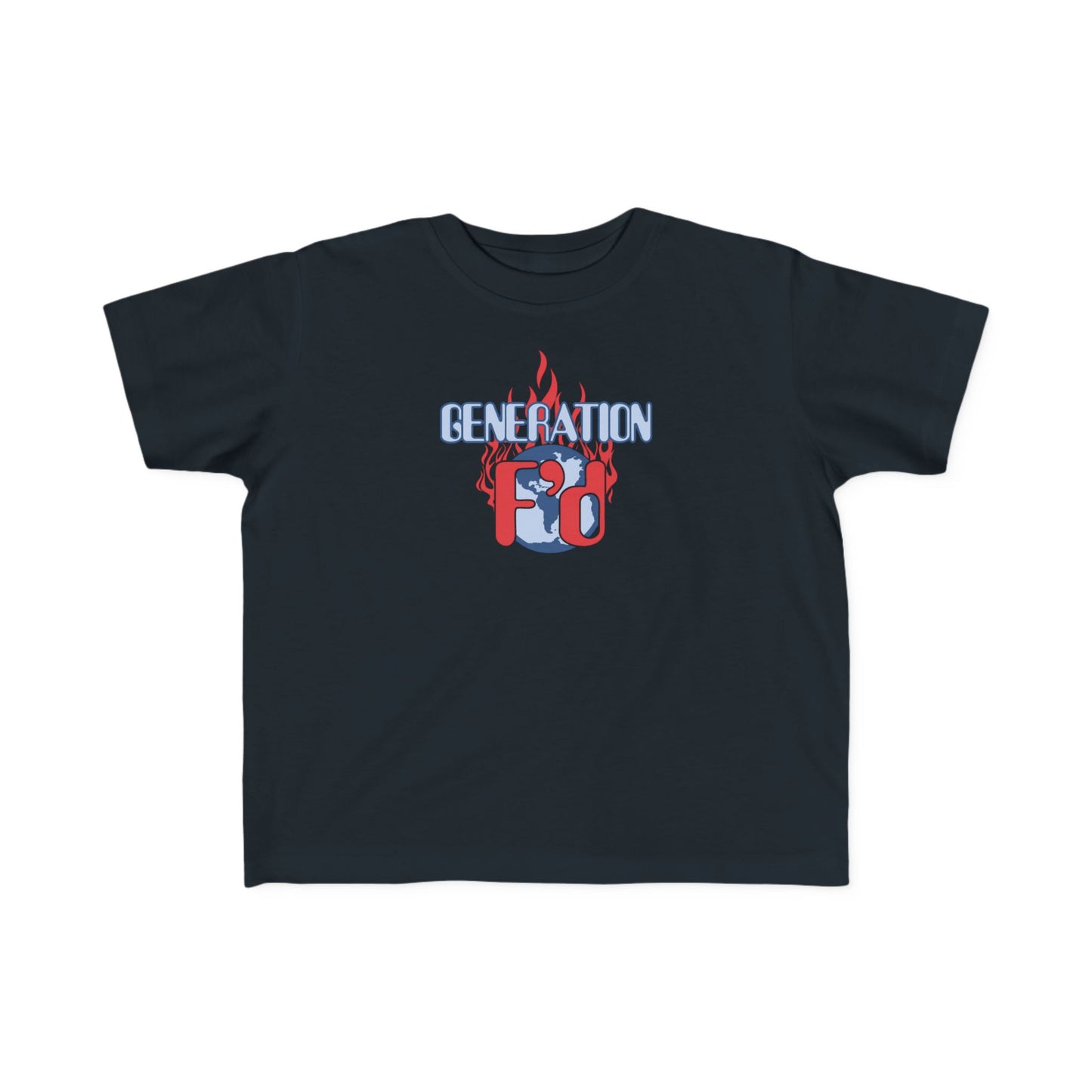 Generation F'D - Toddler T-Shirt