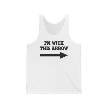 I'm With This Arrow - Unisex Tank
