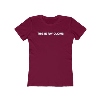This Is My Clone - Women’s T-Shirt