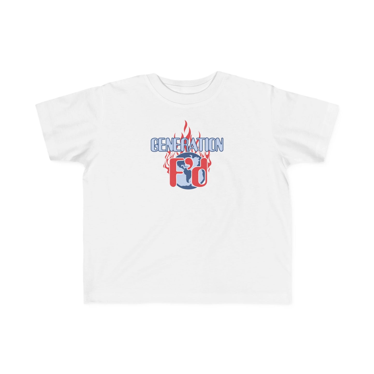 Generation F'D - Toddler T-Shirt