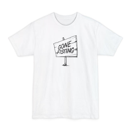 Gone Fisting - Men's Tall T-Shirt