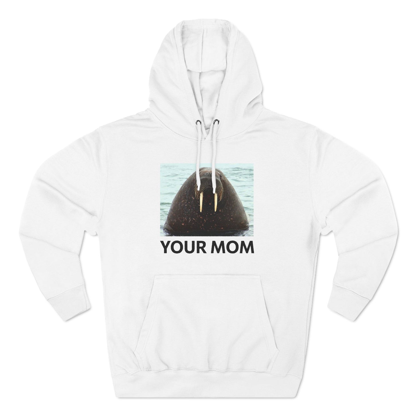 Your Mom - Hoodie