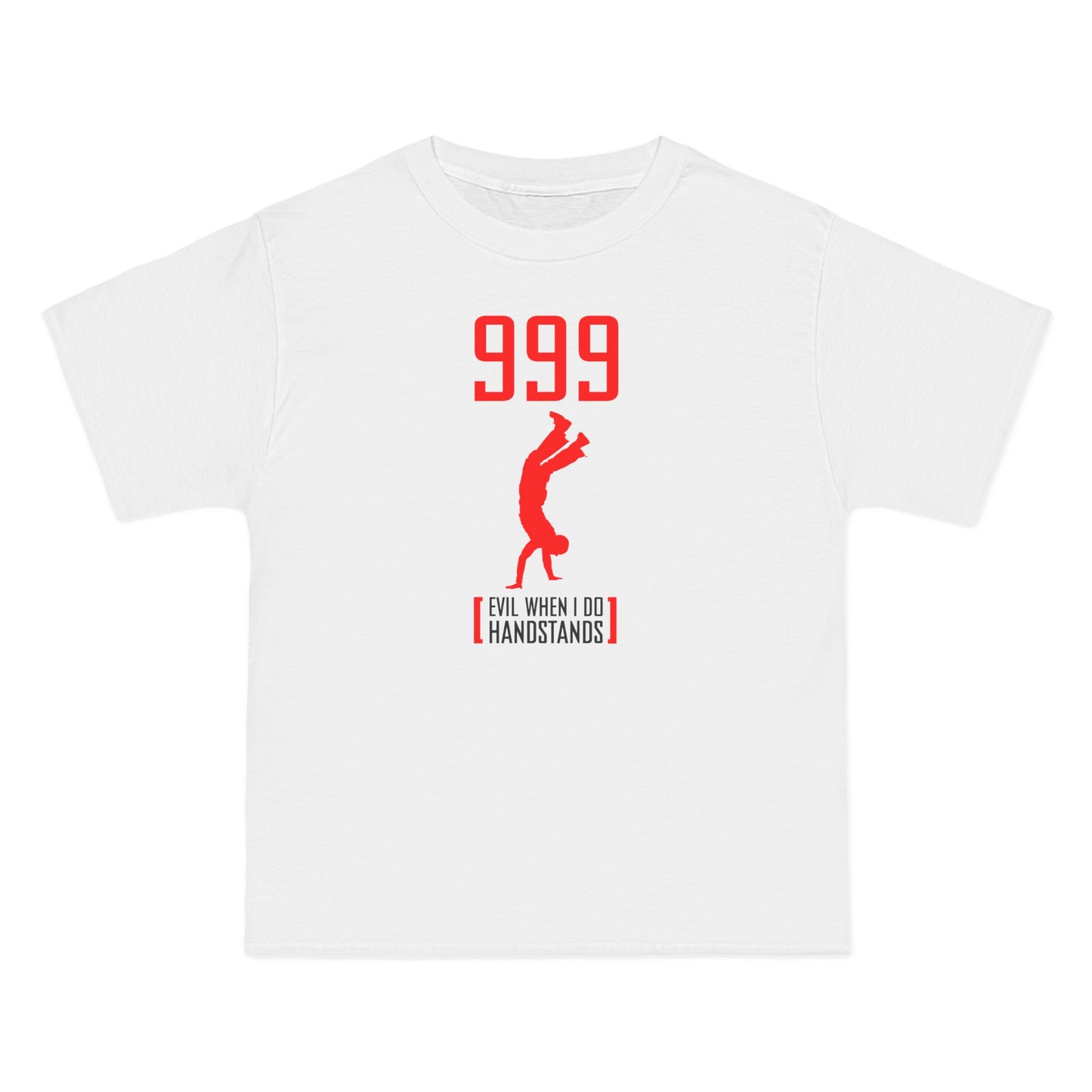 999 - Evil When I Do Handstands - Men's Heavyweight T-Shirt