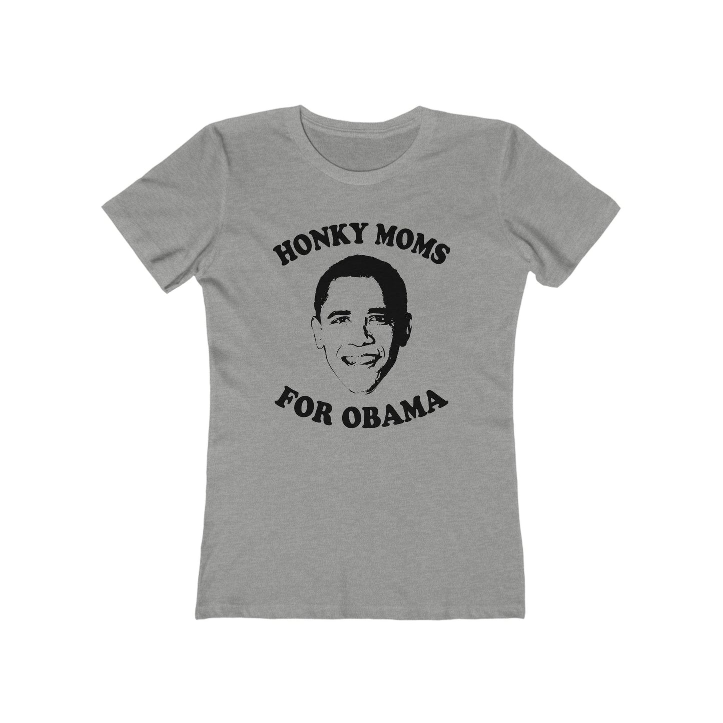 Honky Moms For Obama - Women’s T-Shirt