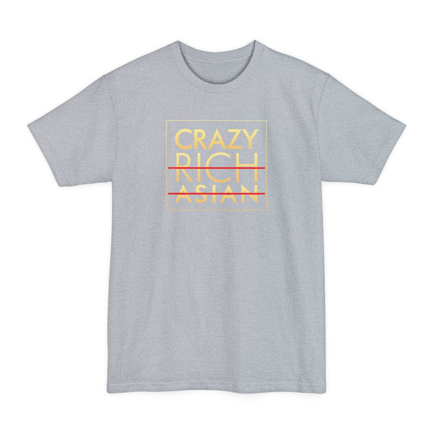 Crazy Rich Asian - Men's Tall T-Shirt