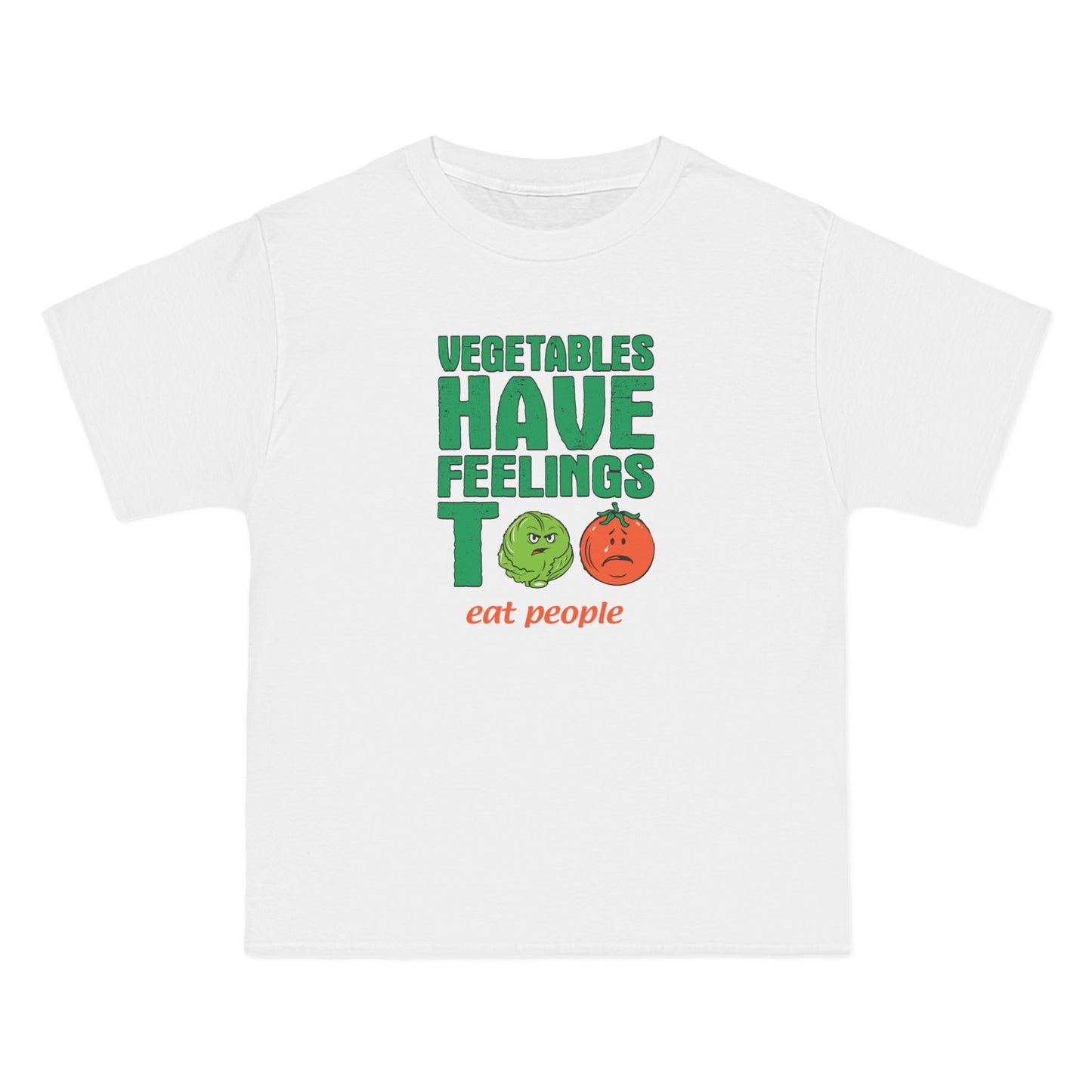 Vegetables Have Feelings Too - Eat People - Men's Heavyweight T-Shirt