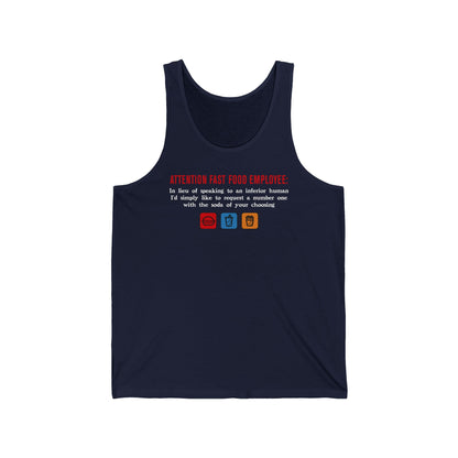 Attention Fast Food Employee - Unisex Tank