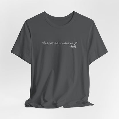 Bitches Ain't Shit But Hoes And Tricks - Gandhi - Men's T-Shirt