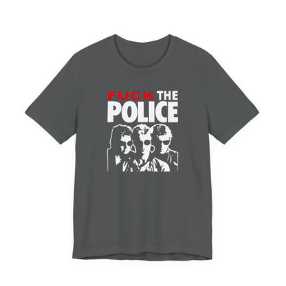 Fuck The Police - Men's T-Shirt