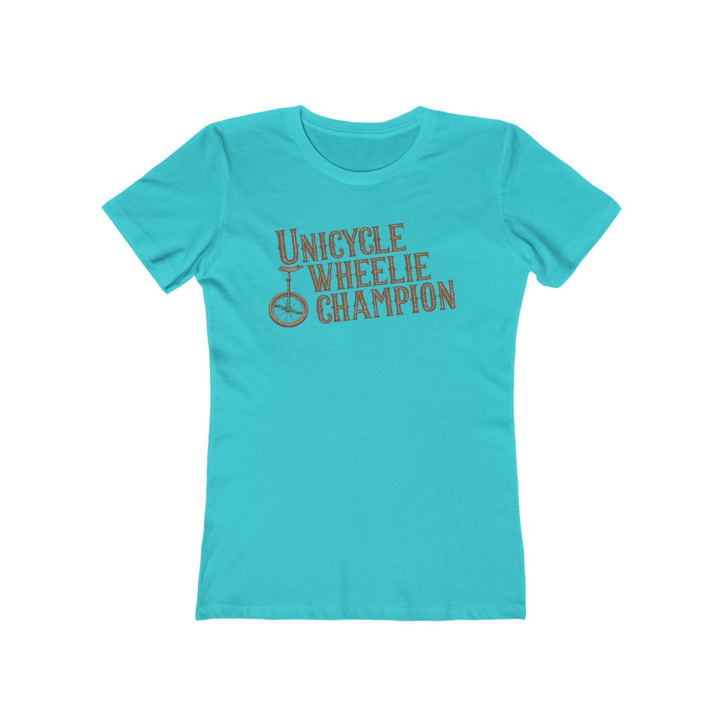 Unicycle Wheelie Champion - Women’s T-Shirt