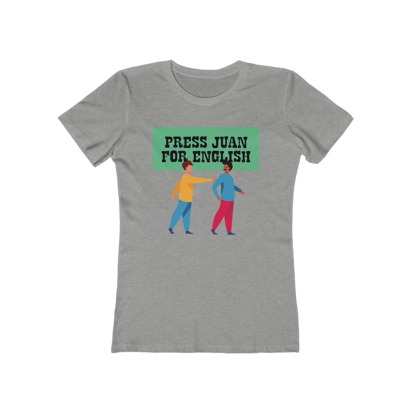 Press Jiun For English - Women’s T-Shirt