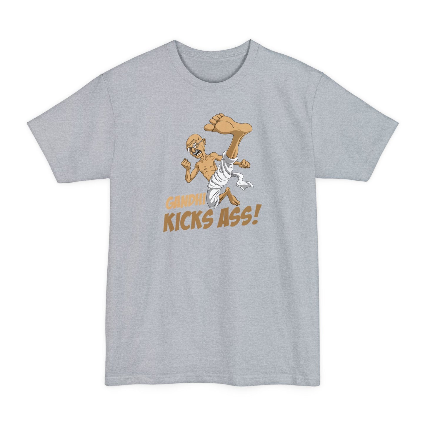 Gandhi Kick Ass - Men's Tall T-Shirt