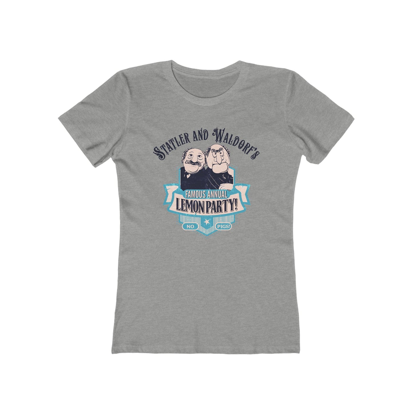Statler And Waldorf's Famous Annual Lemon Party! (The Muppets) - Women’s T-Shirt