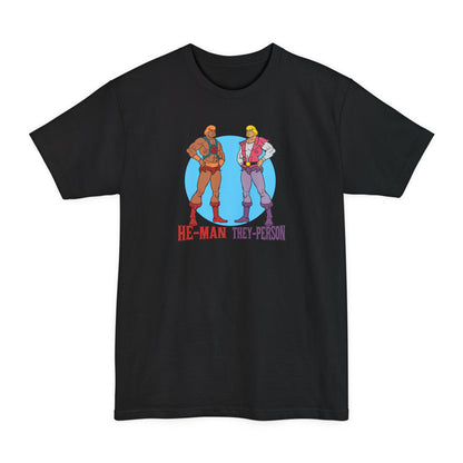 He-Man They-Person - Men's Tall T-Shirt