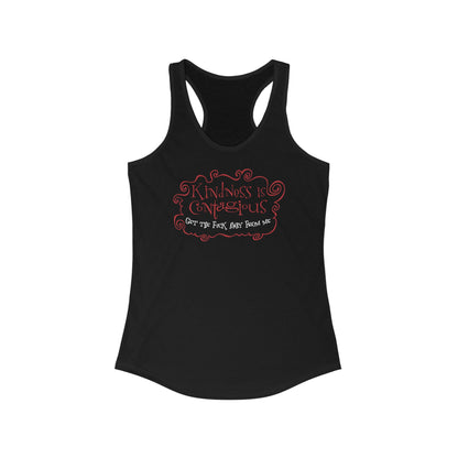 Kindness Is Contagious - Get The Fuck Away From Me - Women's Racerback Tank