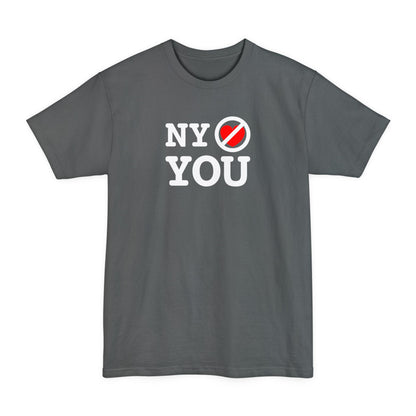 NY Doesn't Love You - Men's Tall T-Shirt