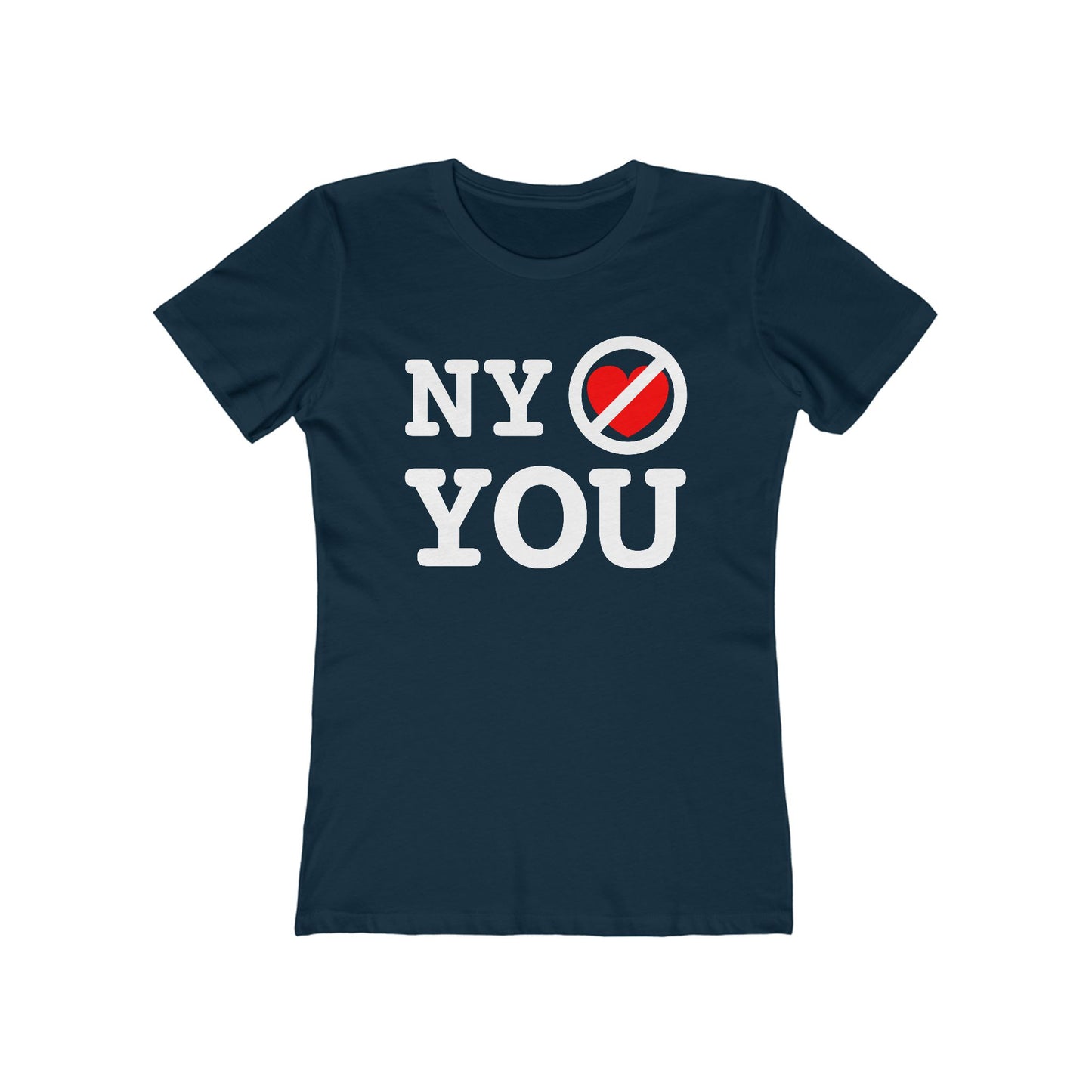 NY Doesn't Love You - Women’s T-Shirt