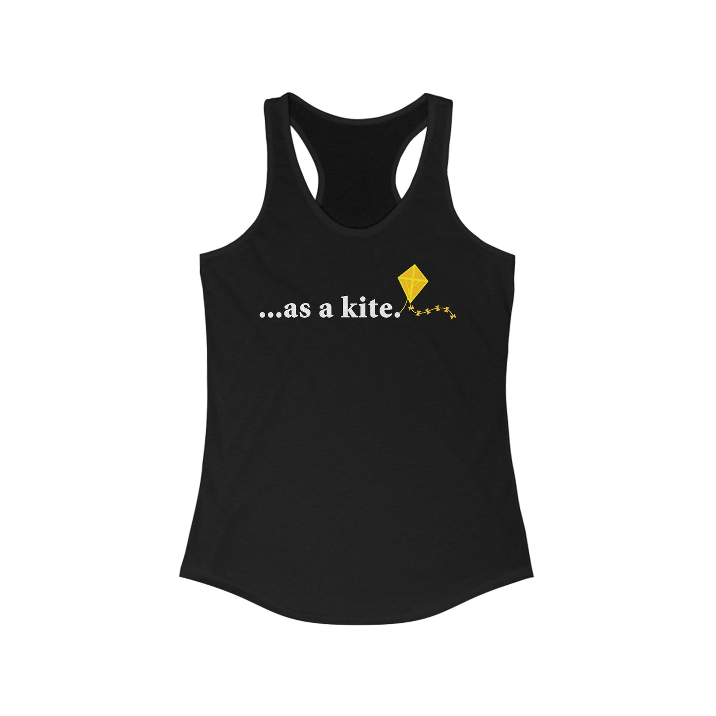 ...As A Kite  - Women’s Racerback Tank