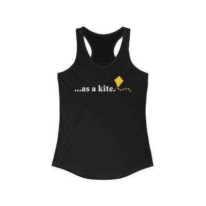 ...As A Kite  - Women’s Racerback Tank