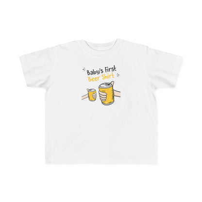 Baby's First Beer Shirt - Toddler  T-Shirt