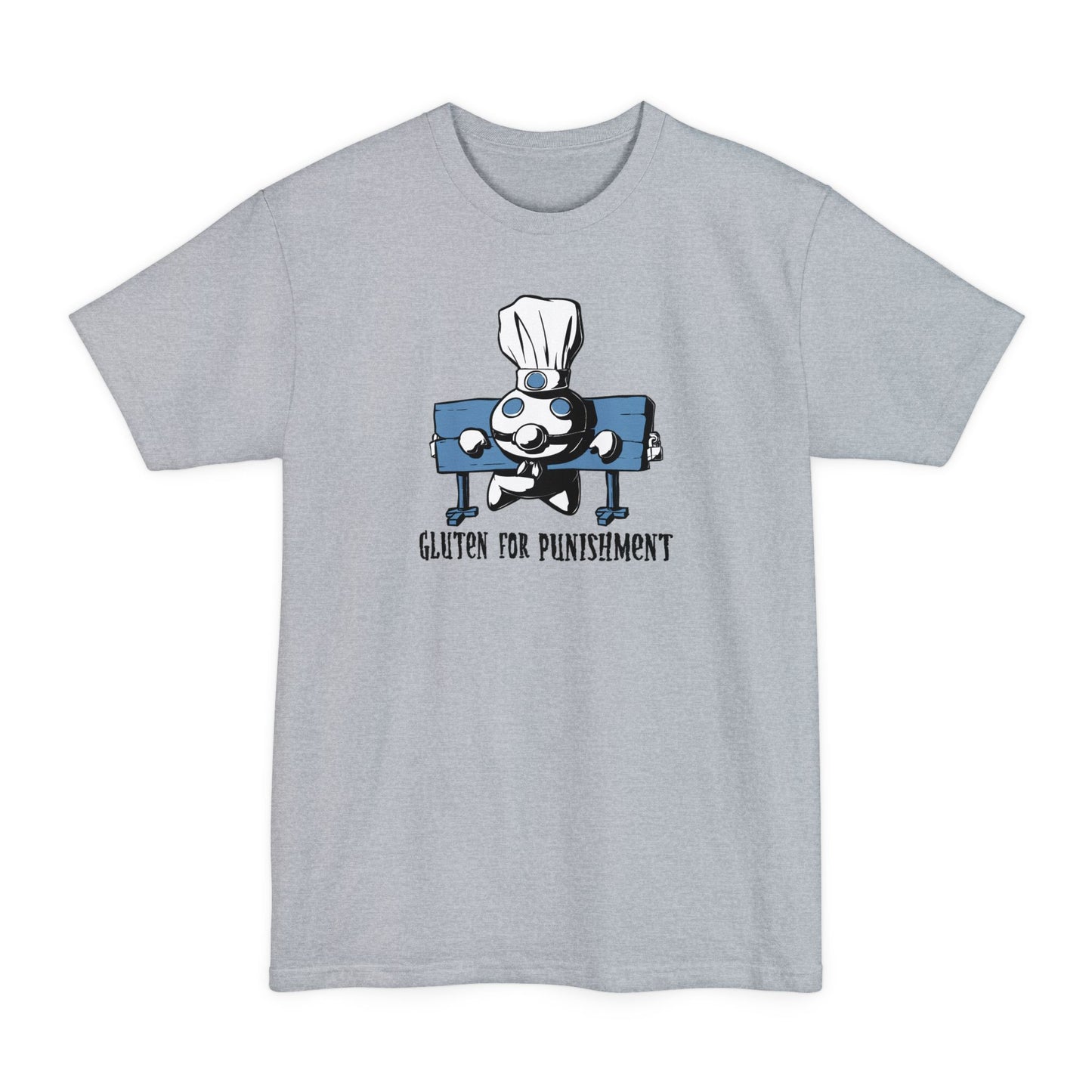 Gluten For Punishment - Men's Tall T-Shirt