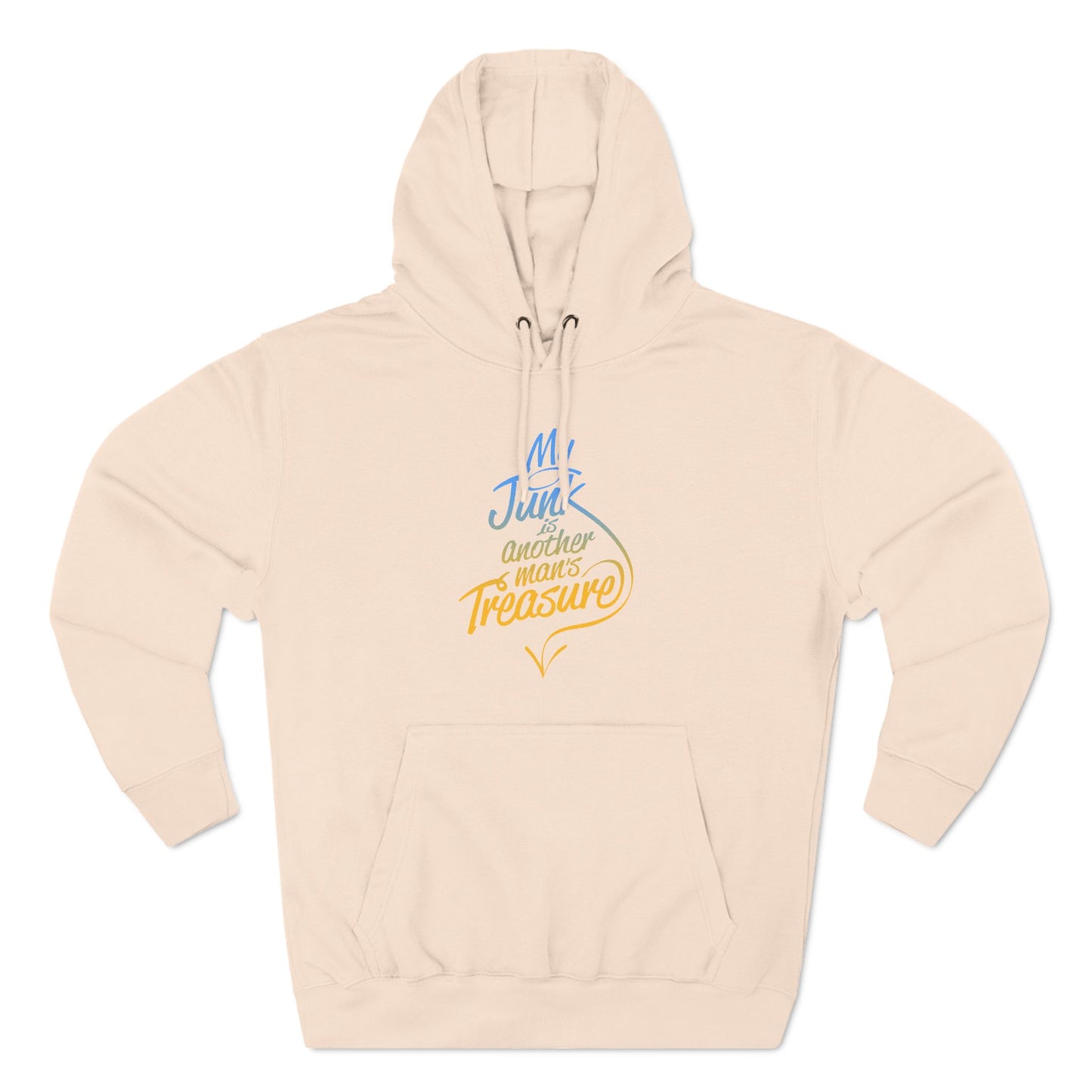 My Junk Is Another Man's Treasure - Hoodie