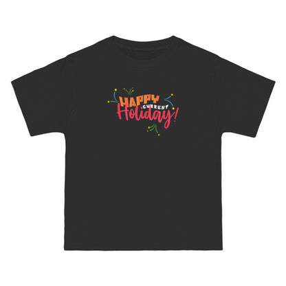 Happy Current Holiday - Men's Heavyweight T-Shirt