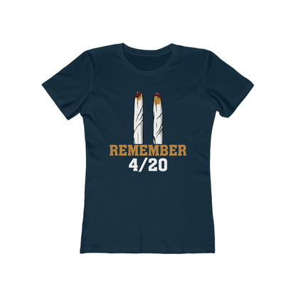 Remember 4/20 - Women’s T-Shirt