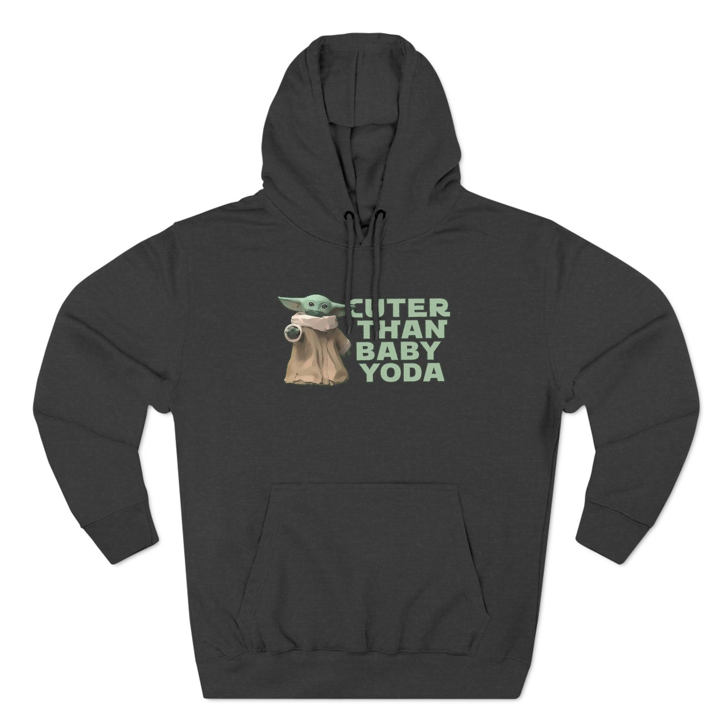 Cuter Than Baby Yoda - Hoodie