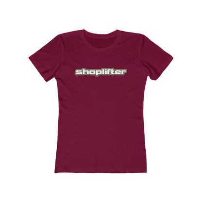 Shoplifter - Women’s T-Shirt