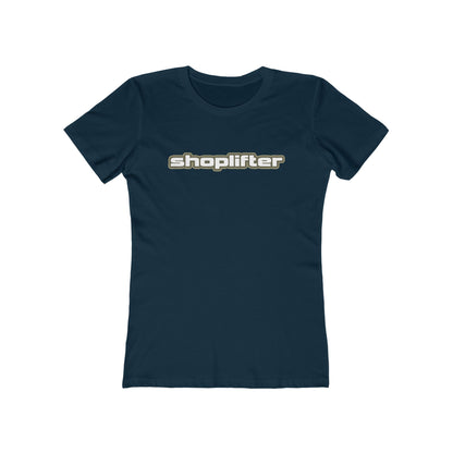 Shoplifter - Women’s T-Shirt