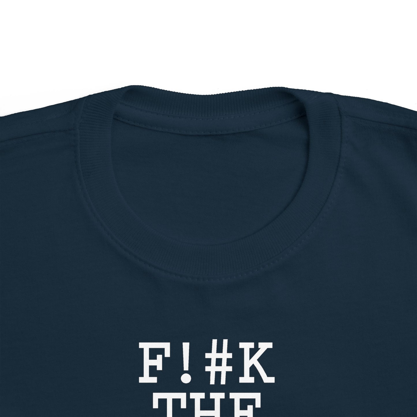 Fuck The Milk  - Toddler T-Shirt