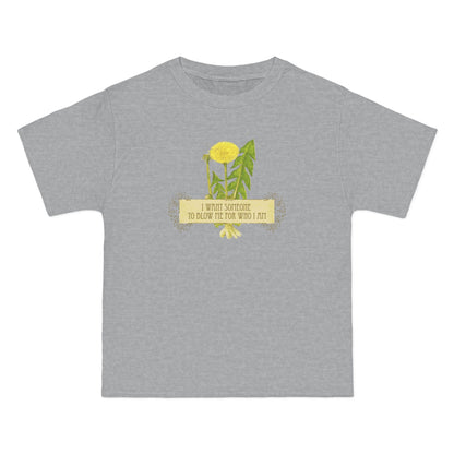 I Want Someone To Blow Me For Who I Am - Men's Heavyweight T-Shirt