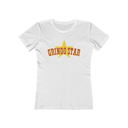Gringo Star - Women’s T-Shirt