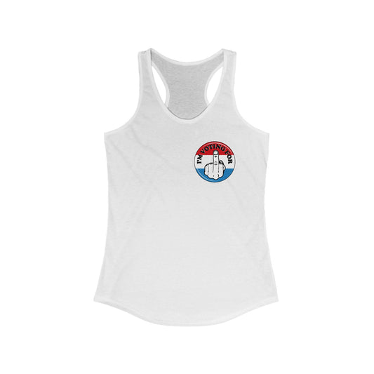 I'm Voting For (Middle Finger) - Women's Racerback Tank