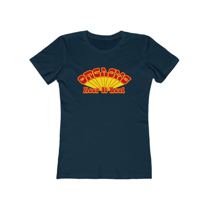 Orgasms - Keep It Real - Women’s T-Shirt