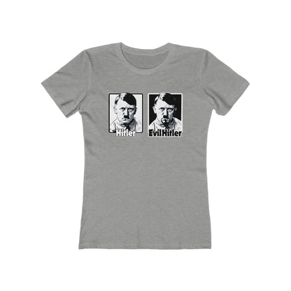 Hitler - Evil Hitler - Women’s T-Shirt