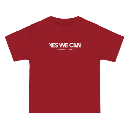Yes We Can... Move To Canada - Men's Heavyweight T-Shirt