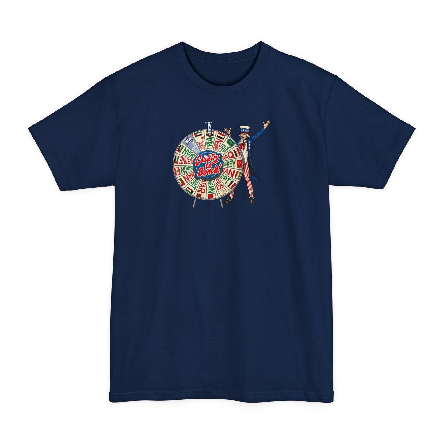 Middle East Country To Bomb Wheel (Syria) - Men's Tall T-Shirt