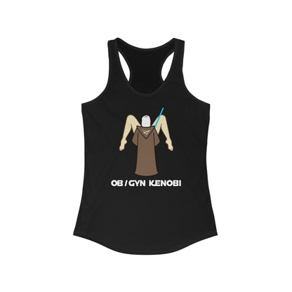 Ob Gyn Kenobi  - Women’s Racerback Tank