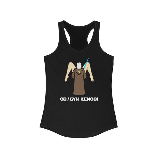 Ob Gyn Kenobi  - Women’s Racerback Tank