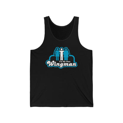 I'm My Own Wingman  - Unisex Tank