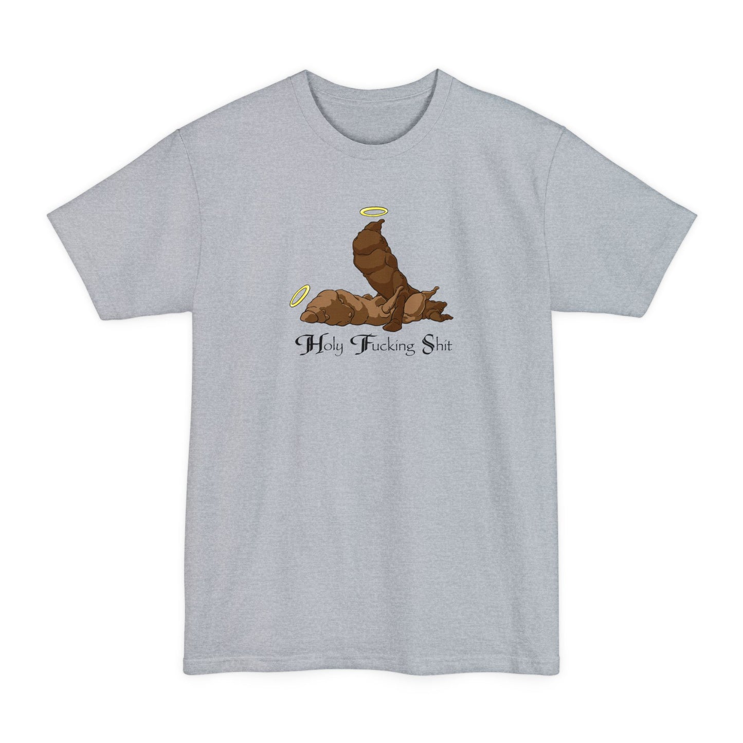 Holy Fucking Shit - Men's Tall T-Shirt
