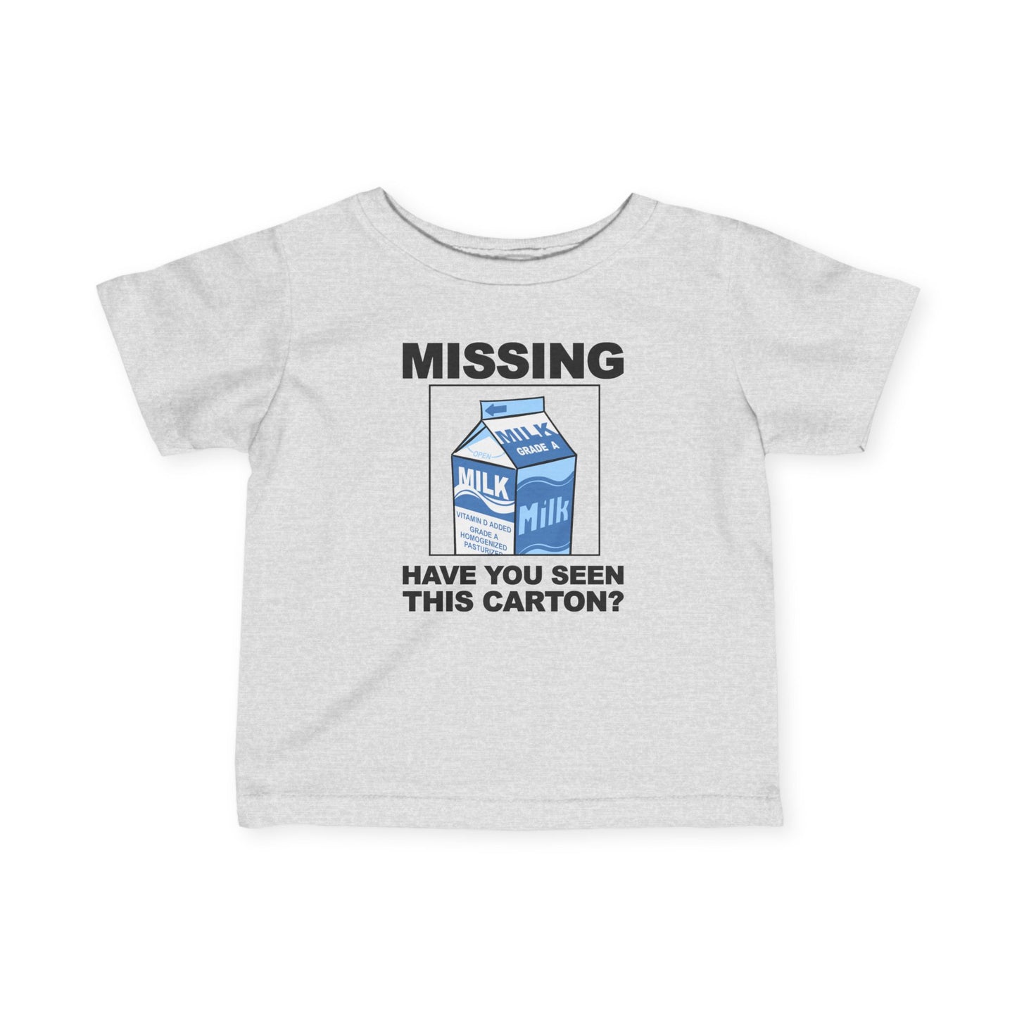 Missing - Have You Seen This Carton? - Baby T-Shirt