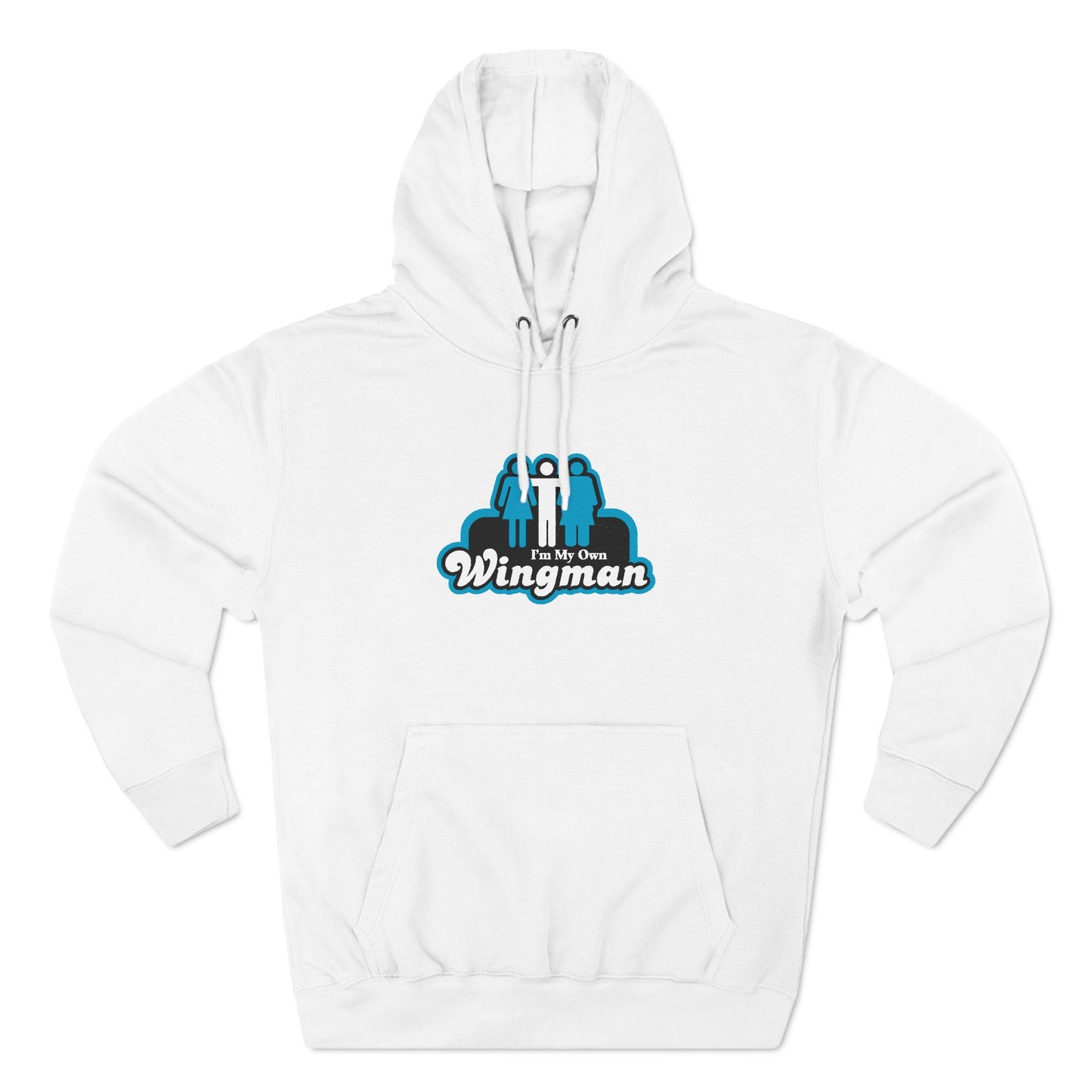 I'm My Own Wingman - Hoodie