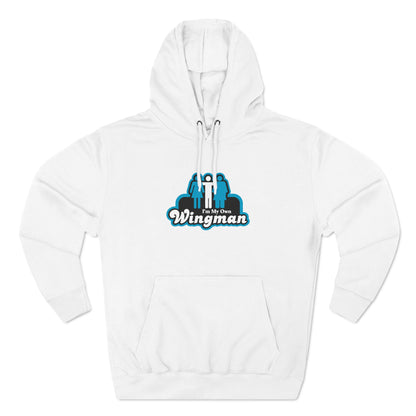 I'm My Own Wingman - Hoodie